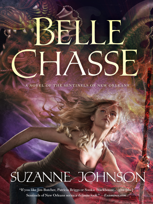 Title details for Belle Chasse by Suzanne Johnson - Wait list